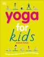 Cover: Yoga For Kids - DK Children