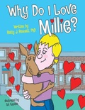 Cover: Why Do I Love Millie? - Archway Publishing
