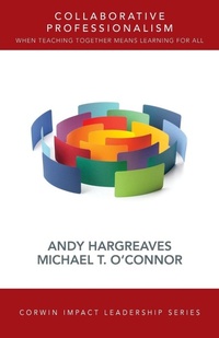 Enlarge image Cover: Collaborative Professionalism - Corwin Press Inc