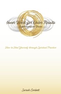 Cover: Inner Work for Outer Results - Balboa Press