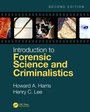 Cover: Introduction to Forensic Science and Criminalistics, Second Edition - CRC Press