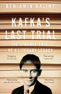 Abbildung von: Kafka's Last Trial - Picador