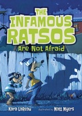 Cover: The Infamous Ratsos Are Not Afraid - Candlewick Press,U.S.