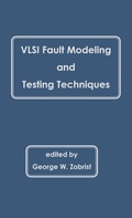Cover: VLSI Fault Modeling and Testing Techniques - Praeger Publishers Inc
