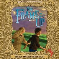 Enlarge image Cover: The Frame-Up - Greenwillow Books
