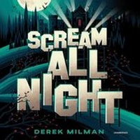 Enlarge image Cover: Scream All Night - Balzer & Bray/Harperteen