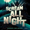 Cover: Scream All Night - Balzer & Bray/Harperteen