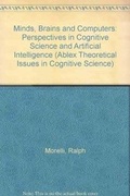 Cover: Minds, Brains and Computers - Intellect Books