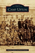 Cover: Camp Upton - Arcadia Publishing Library Editions