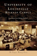 Cover: University of Louisville - Arcadia Publishing Library Editions