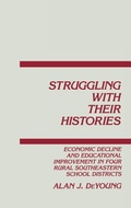 Cover: Struggling With Their Histories - Praeger Publishers Inc