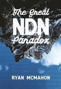 Cover: The Great Ndn Paradox - Arsenal Pulp Press