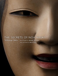 Enlarge image Cover: The Secrets of Noh Masks - Kodansha America, Inc