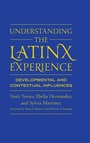 Cover: Understanding the Latinx Experience - Stylus Publishing