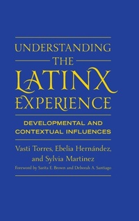 Enlarge image Cover: Understanding the Latinx Experience - Stylus Publishing