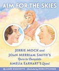 Cover: Aim for the Skies - Sleeping Bear Press