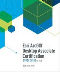 Abbildung von: Esri ArcGIS Desktop Associate Certification Study Guide - Environmental Systems Research Institute Inc.,U.S.