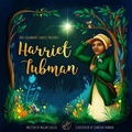 Cover: Our Legendary Ladies Presents Harriet Tubman - MCP Books