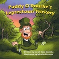 Cover: Paddy O'Rourke's Leprechaun Trickery - Mirror Publishing