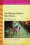 Cover: The Making of Brazil's Black Mecca - Michigan State University Press