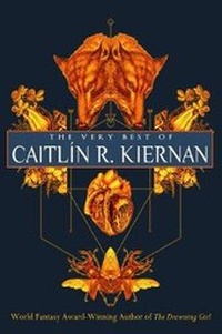 Enlarge image Cover: The Very Best of Caitlin R. Kiernan - Tachyon Publications