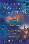 Cover: Psychedelic Mystery Traditions - Park Street Press,U.S.