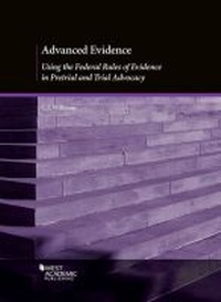 Enlarge image Cover: Advanced Evidence - West Academic Press