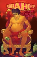 Cover: Bubba Ho-Tep and the Cosmic Blood-Suckers (Graphic Novel) - Idea & Design Works