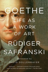 Abbildung von: Goethe: Life as a Work of Art - Liveright Publishing Corporation