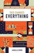 Cover: This Changes Everything (25-pack) - Crossway Books