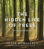 Cover: The Hidden Life of Trees - Greystone Books,Canada