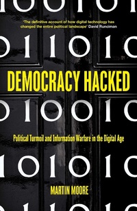 Abbildung von: Democracy Hacked - Oneworld Publications
