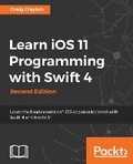 Cover: Learn iOS 11 Programming with Swift 4 - Packt Publishing
