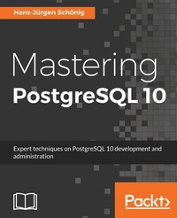 Abbildung von: Mastering PostgreSQL 10 - De Gruyter
