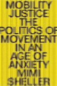 Enlarge image Cover: Mobility Justice - Verso Books
