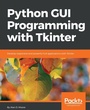 Cover: Python GUI Programming with Tkinter - Packt Publishing