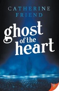 Cover: Ghost of the Heart - Bold Strokes Books