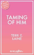 Cover: Taming of Him - Diversion Books