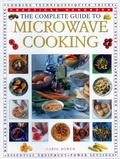 Cover: The Microwave Cooking, Complete Guide to - Hermes House