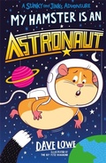 Cover: My Hamster is an Astronaut - Piccadilly Press