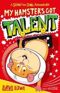 Enlarge image Cover: My Hamster's Got Talent - Piccadilly Press