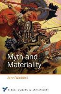 Enlarge image Cover: Myth and Materiality - Oxbow Books