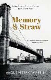 Enlarge image Cover: Memory and Straw - Luath Press Ltd