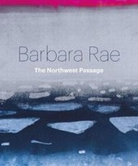 Enlarge image Cover: Barbara Rae: Northwest Passage - Royal Academy of Arts