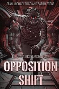 Enlarge image Cover: Opposition Shift - Severed Press