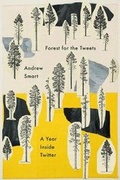 Cover: Forest for the Tweets - OR BOOKS