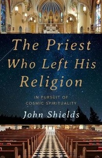 Abbildung von: The Priest Who Left His Religion - Monkfish Book Publishing Company