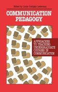 Cover: Communication Pedagogy - Praeger Publishers Inc