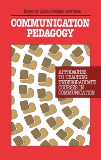 Enlarge image Cover: Communication Pedagogy - Praeger Publishers Inc