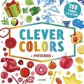 Cover: Clever Colors Photo Book - Clever Publishing